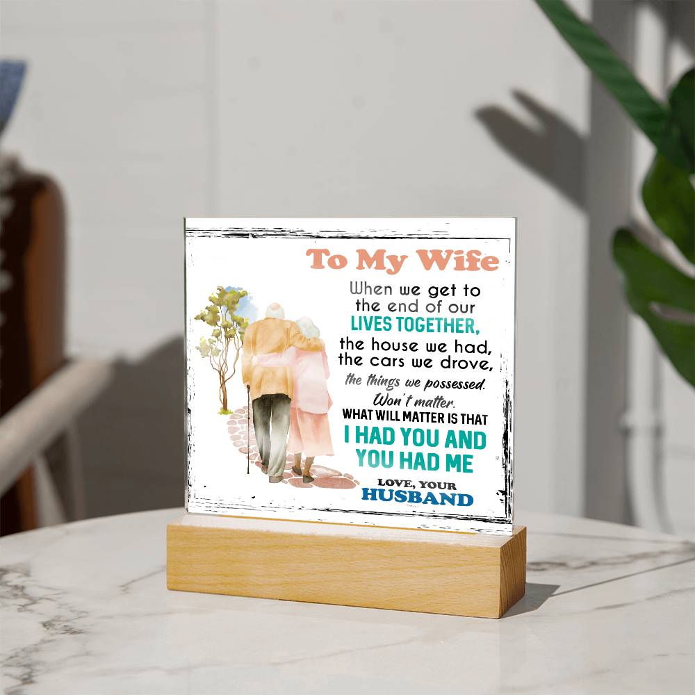 To My Wife - Love Your Husband Acrylic Plaque