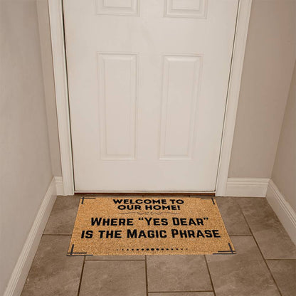 "Yes Dear" - Funny Home Door Mat