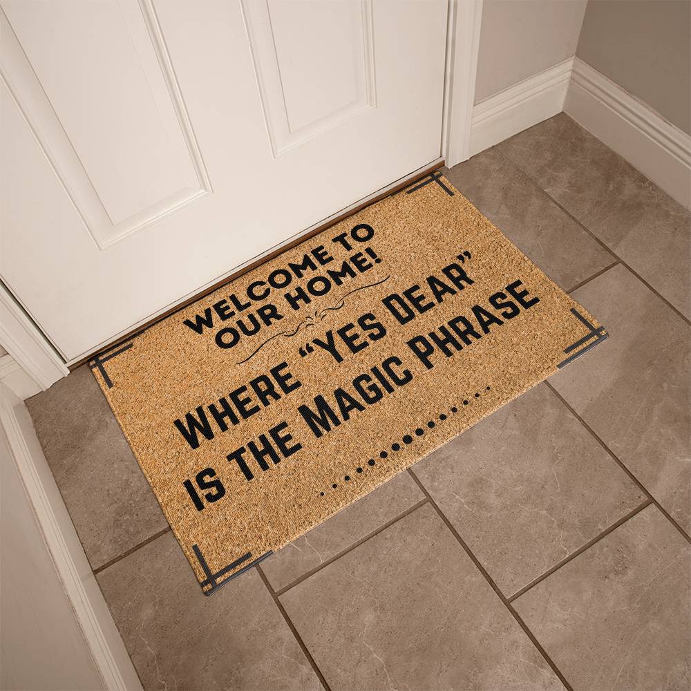 "Yes Dear" - Funny Home Door Mat