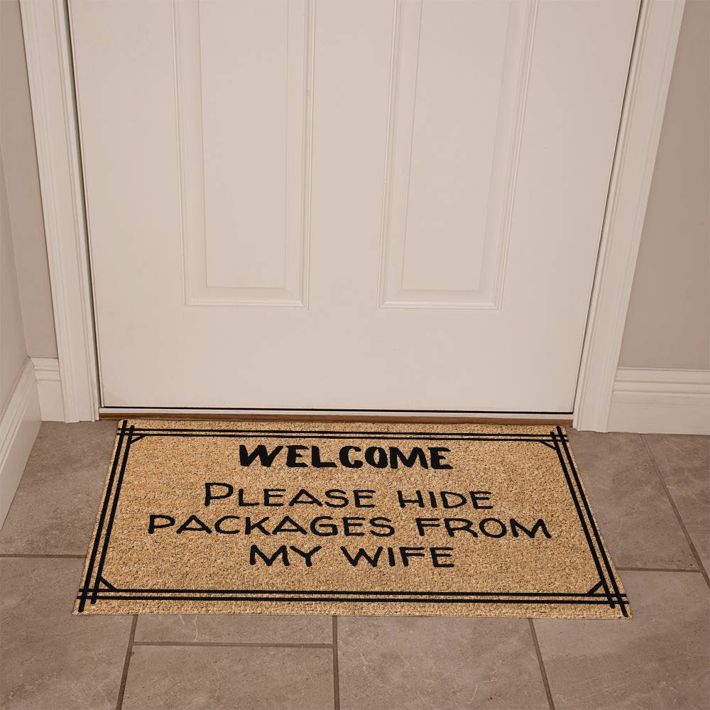 Hide Packages from my Wife - Funny Doormat