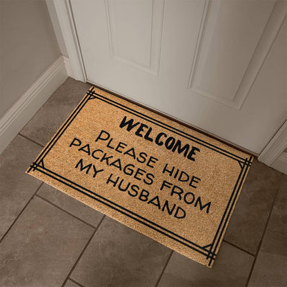 Hide Packages from my Husband - Funny Doormat